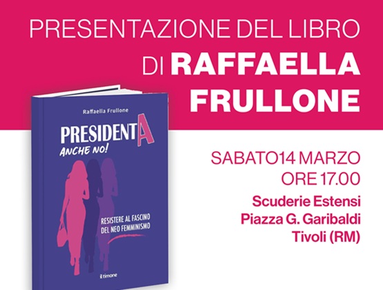 Presentazione del libro “PresidentA anche no!” (Tivoli) 1